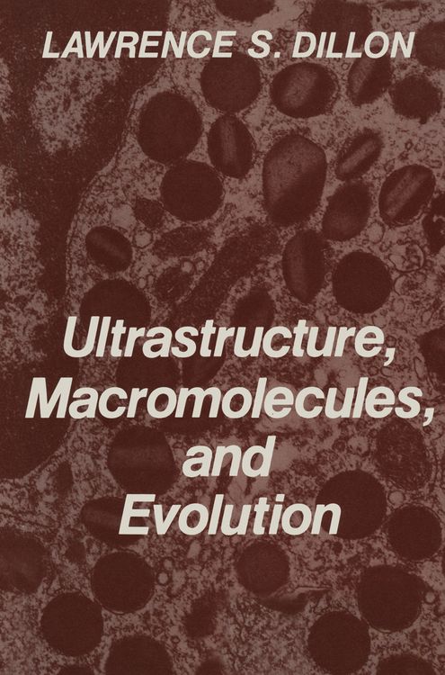 Produktbild: Ultrastructure, Macromolecules, and Evolution