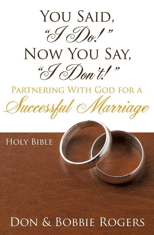 Produktbild: You Said, "I Do!" Now You Say, "I Don't!"