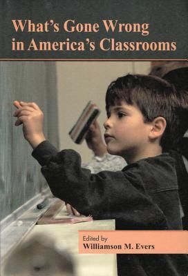 Produktbild: What's Gone Wrong in America's Classrooms