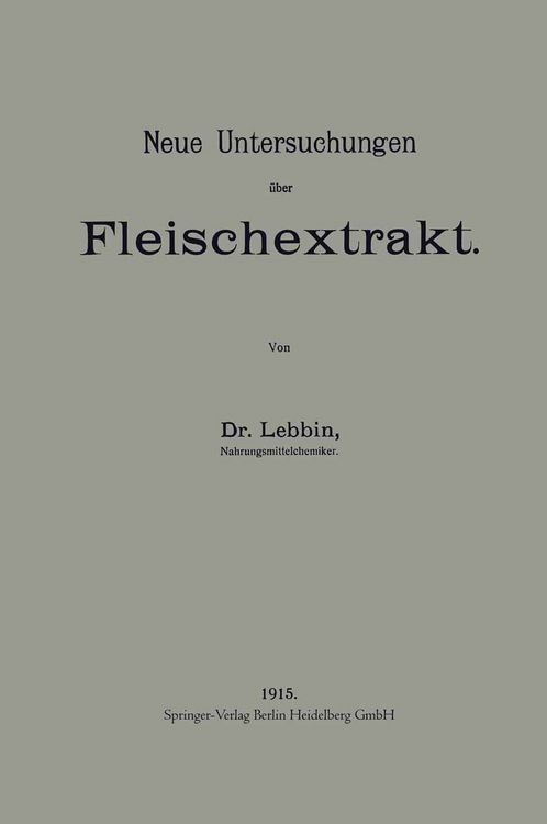 Produktbild: Neue Untersuchungen &uuml;ber Fleischextrakt