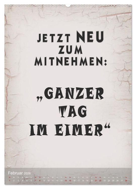 Produktbild: Ziemlich schlecht gelaunt (hochwertiger Premium Wandkalender 2026 DIN A2 hoch), Kunstdruck in Hochglanz