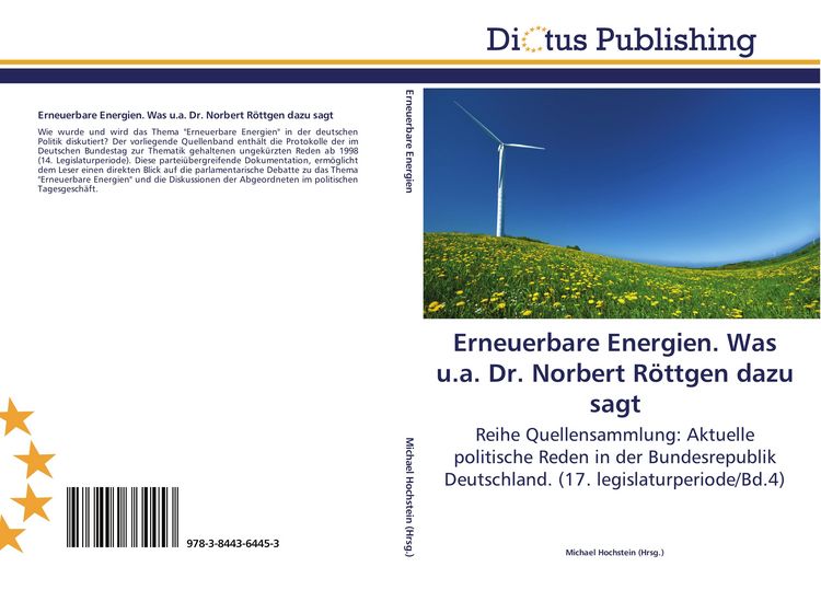 Produktbild: Erneuerbare Energien. Was u.a. Dr. Norbert R&ouml;ttgen dazu sagt