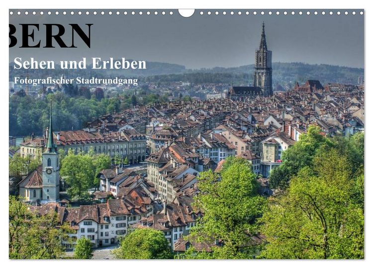 Produktbild: Bern... / Sehen und Erleben / Fotografischer Stadtrundgang (Wandkalender 2026 DIN A3 quer), CALVENDO Monatskalender