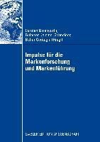 Produktbild: Impulse f&uuml;r die Markenforschung und Markenf&uuml;hrung