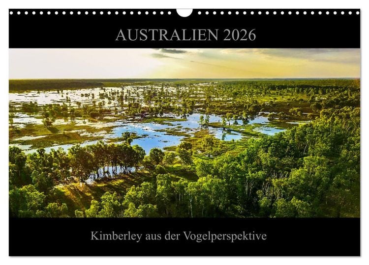 Produktbild: Australien 2026 Kimberley aus der Vogelperspektive (Wandkalender 2026 DIN A3 quer), CALVENDO Monatskalender