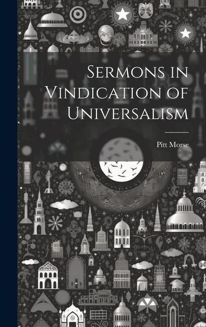 Produktbild: Sermons in Vindication of Universalism