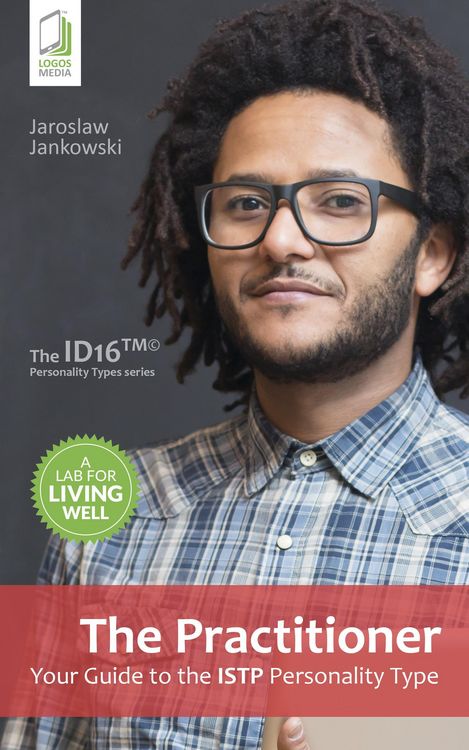 Produktbild: The Practitioner: Your Guide to the ISTP Personality Type