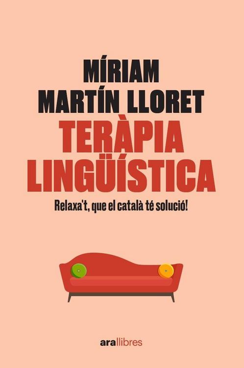 Produktbild: Ter&agrave;pia ling&uuml;&iacute;stica. Relaxa't, que el catal&agrave; t&eacute; soluci&oacute;!