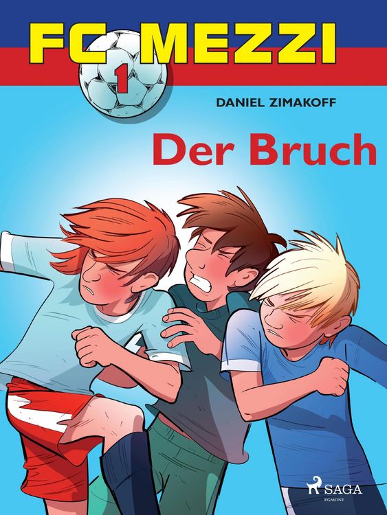 Produktbild: FC Mezzi 1 - Der Bruch