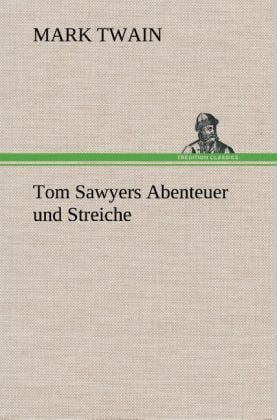 Produktbild: Tom Sawyers Abenteuer und Streiche
