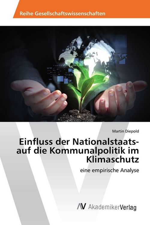 Produktbild: Einfluss der Nationalstaats- auf die Kommunalpolitik im Klimaschutz