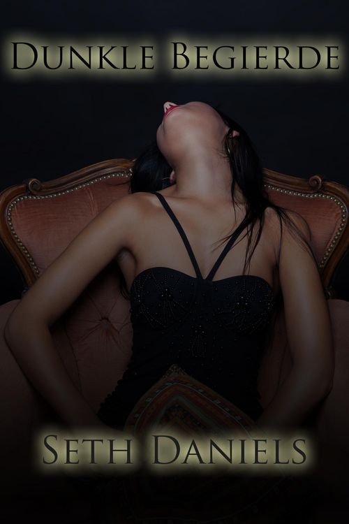 Produktbild: Dunkle Begierde: Eine erotische BDSM Fantasie