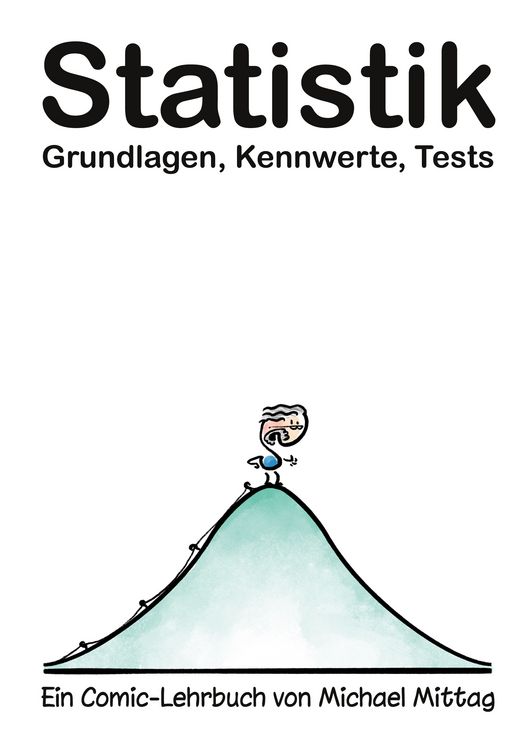Produktbild: Statistik: Grundlagen, Kennwerte, Tests.