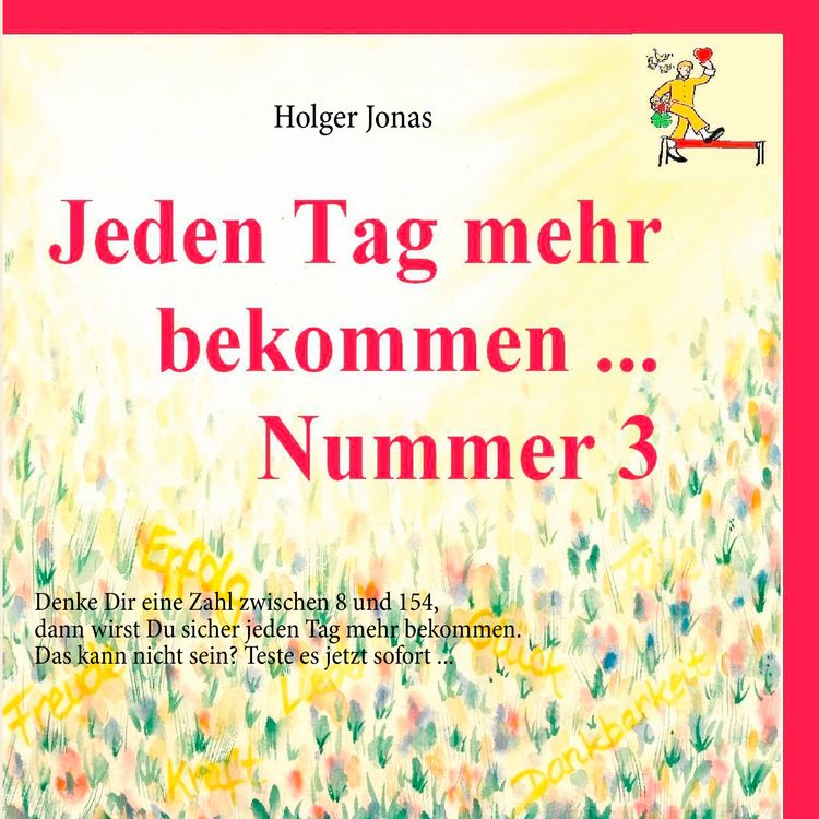 Produktbild: Jeden Tag mehr bekommen ... Nummer 3