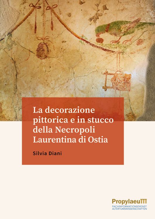 Produktbild: La decorazione pittorica e in stucco della Necropoli Laurentina di Ostia