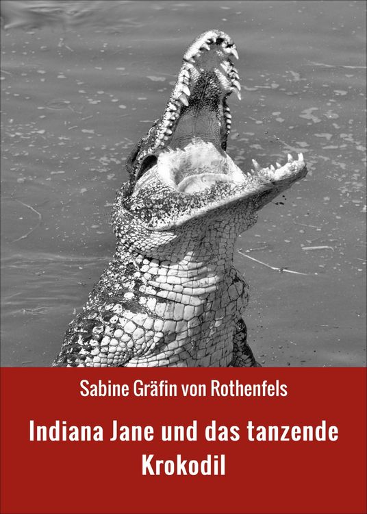 Produktbild: Indiana Jane und das tanzende Krokodil
