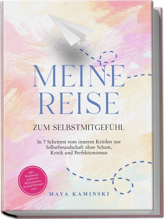 Produktbild: Meine Reise zum Selbstmitgef&uuml;hl