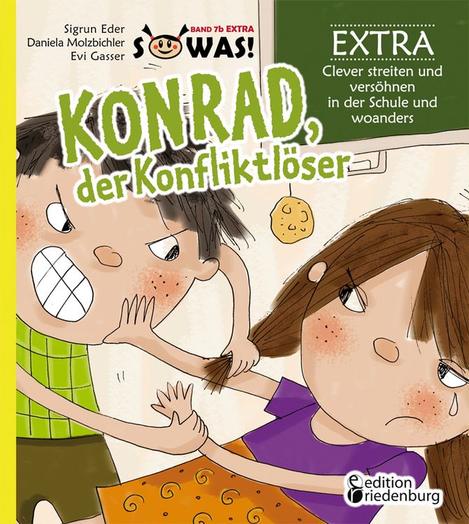 Produktbild: Konrad, der Konfliktl&ouml;ser EXTRA - Clever streiten und vers&ouml;hnen in der Schule und woanders