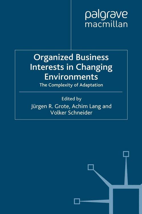 Produktbild: Organized Business Interests in Changing Environments