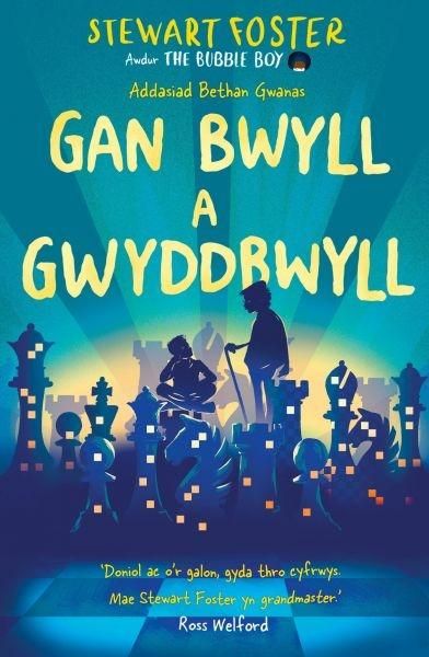 Produktbild: Darllen yn Well: Gan Bwyll a Gwyddbwyll