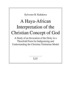 Produktbild: A Haya-African Interpretation of the Christian Concept of God
