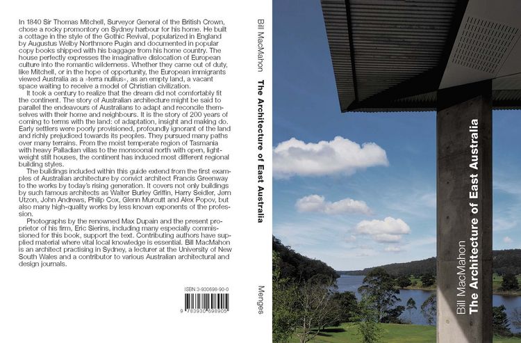 Produktbild: The Architecture of East Australia. An architectural history in 432 individual presentations