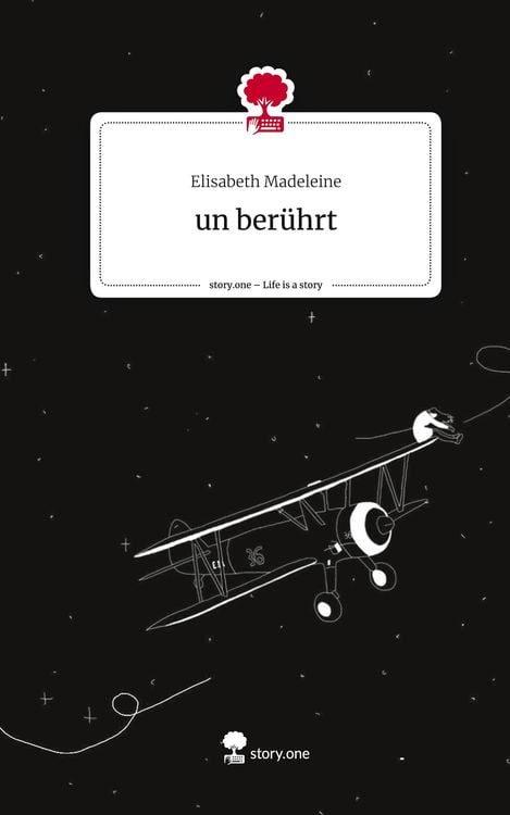 Produktbild: Un ber&uuml;hrt. Life is a Story - story.one