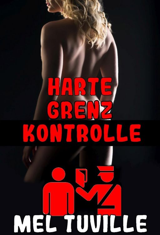 Produktbild: Harte Grenzkontrolle