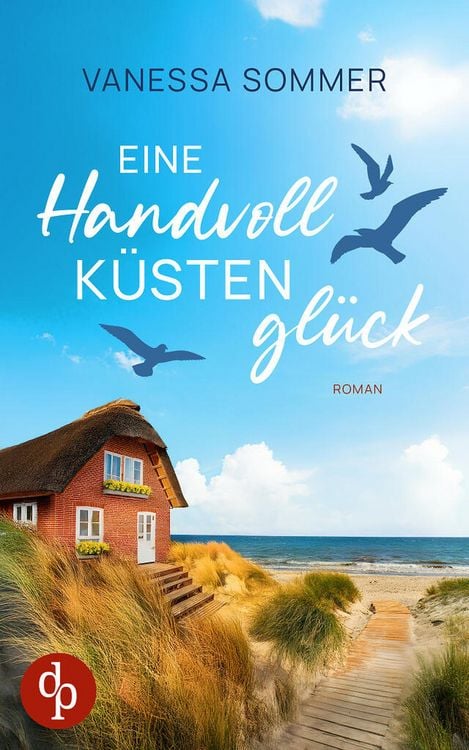 Produktbild: Eine Handvoll K&uuml;stengl&uuml;ck | Eine emotionale Wholesome Romance an der Ostseek&uuml;ste