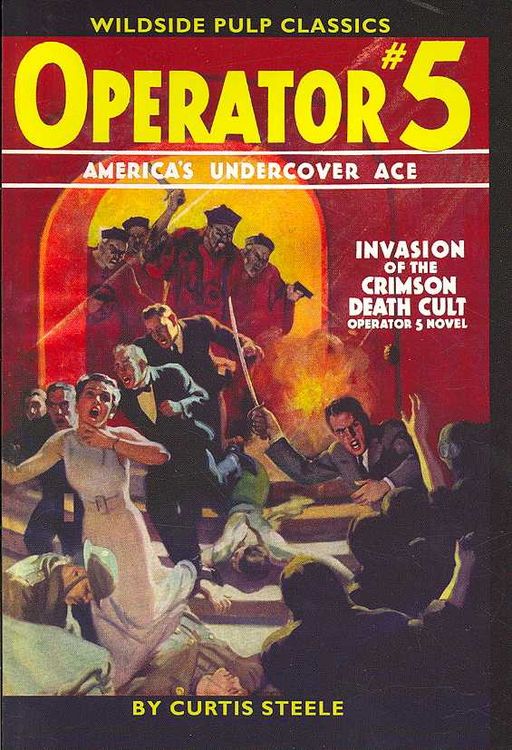 Produktbild: Steele, C: Operator #5: Invasion of the Crimson Death Cult