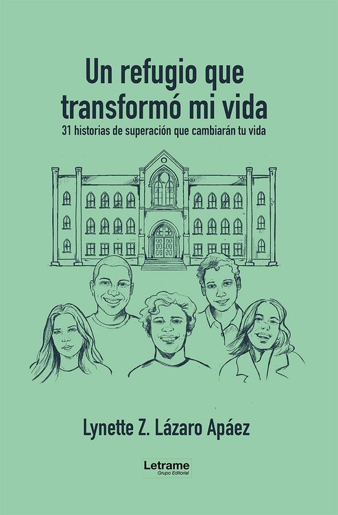 Produktbild: Un refugio que transform&oacute; mi vida