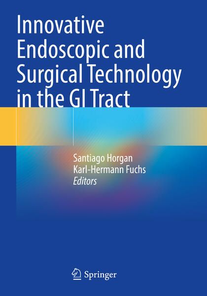 Produktbild: Innovative Endoscopic and Surgical Technology in the GI Tract