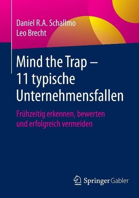 Produktbild: Mind the Trap - 11 typische Unternehmensfallen