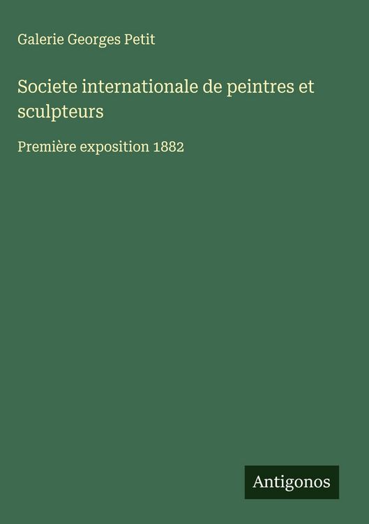 Produktbild: Societe internationale de peintres et sculpteurs