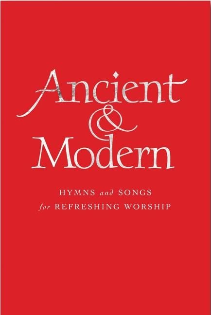 Produktbild: Ancient and Modern Full Music Edition