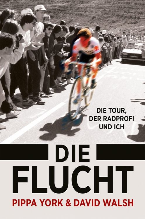 Produktbild: Die Flucht: Die Tour, der Radprofi und ich