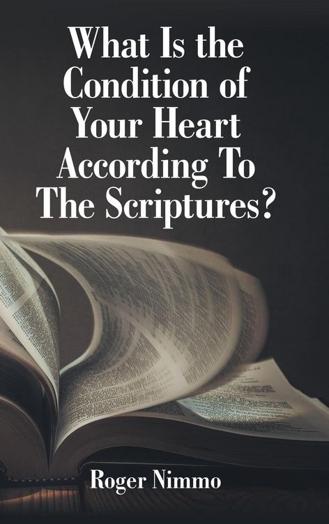 Produktbild: What Is the Condition of Your Heart According to the Scriptures?