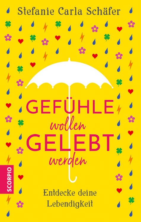 Produktbild: Gef&uuml;hle wollen gelebt werden