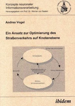 Produktbild: Ein Ansatz zur Optimierung des Strassenverkehrs auf Knotenebene