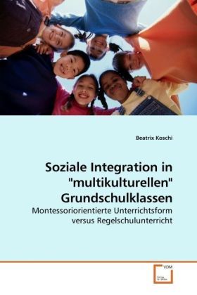 Produktbild: Koschi, B: Soziale Integration in "multikulturellen&quo