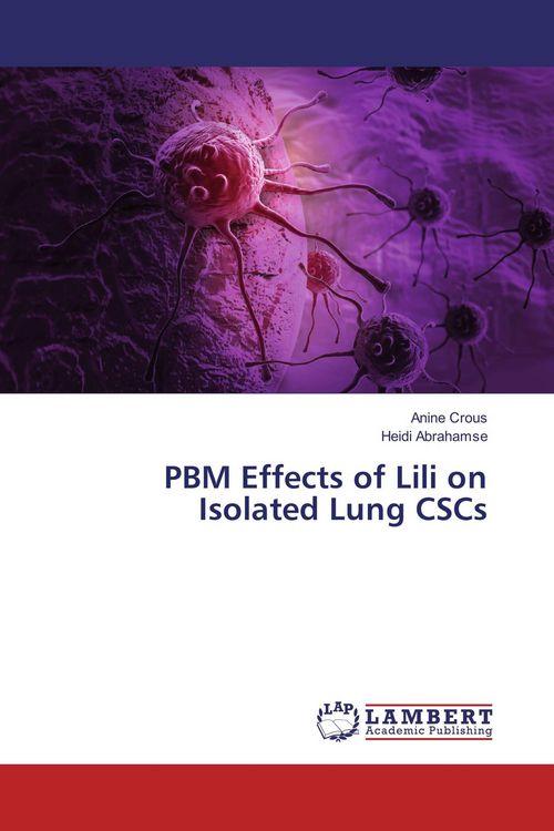 Produktbild: PBM Effects of Lili on Isolated Lung CSCs