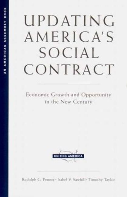 Produktbild: Undating America's Social Contract: Economic Growth and Opportunity in the New Century