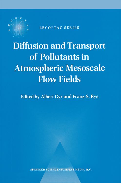 Produktbild: Diffusion and Transport of Pollutants in Atmospheric Mesoscale Flow Fields