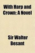 Produktbild: With Harp and Crown; A Novel