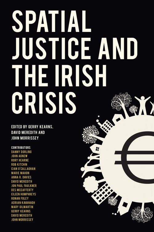 Produktbild: Spatial Justice and the Irish Crisis