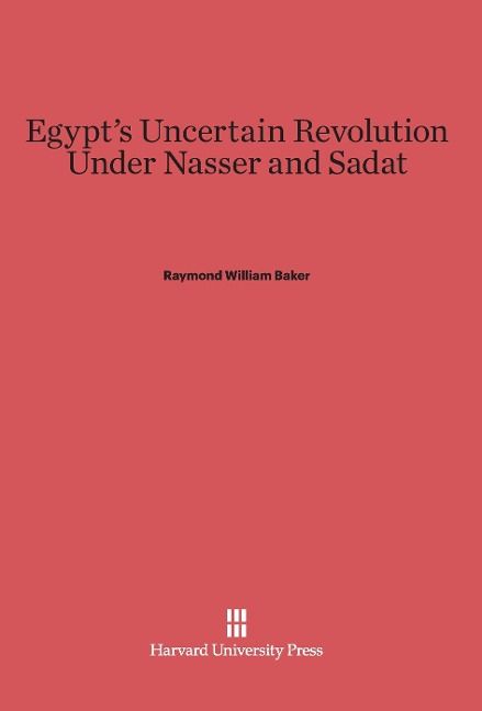 Produktbild: Egypt's Uncertain Revolution Under Nasser and Sadat