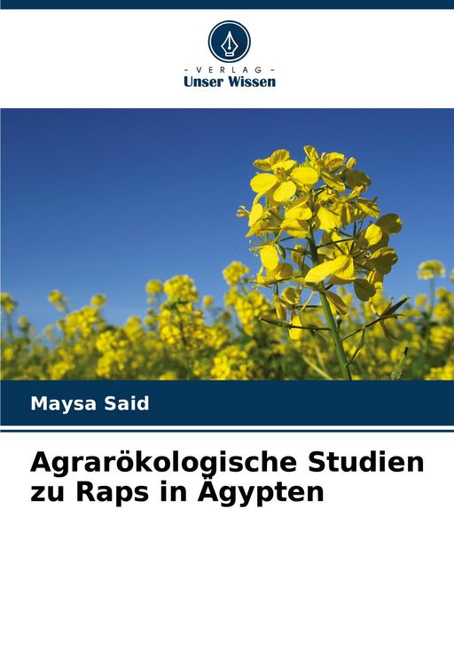 Produktbild: Agrar&ouml;kologische Studien zu Raps in &Auml;gypten