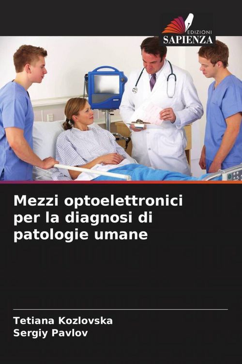 Produktbild: Mezzi optoelettronici per la diagnosi di patologie umane