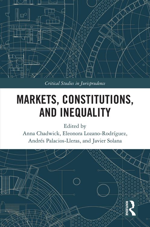 Produktbild: Markets, Constitutions, and Inequality