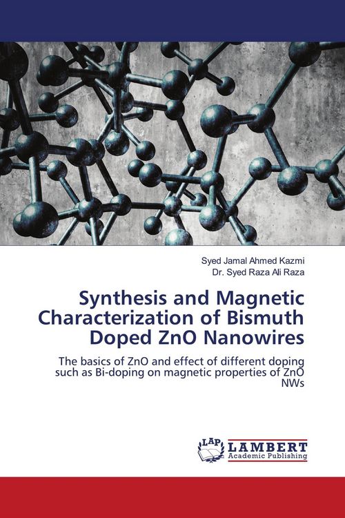 Produktbild: Synthesis and Magnetic Characterization of Bismuth Doped ZnO Nanowires